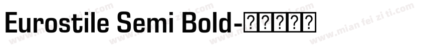 Eurostile Semi Bold字体转换
